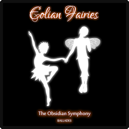 EOLIAN FAIRIES - The Obsidian Symphony: Ballades - ascolta e scarica gratuitamente la musica da jamendo.com